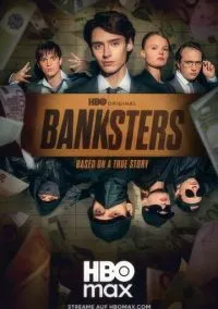 Банкстеры (сериал 2026) 2 серия смотреть онлайн бесплатно Лордфильм